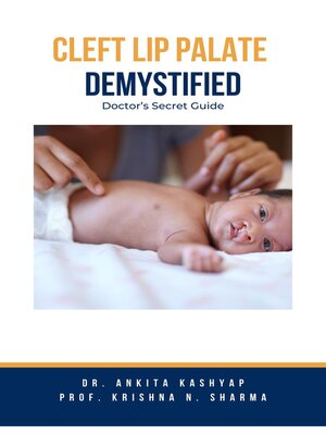 cover image of Cleft Lip Palate Demystified